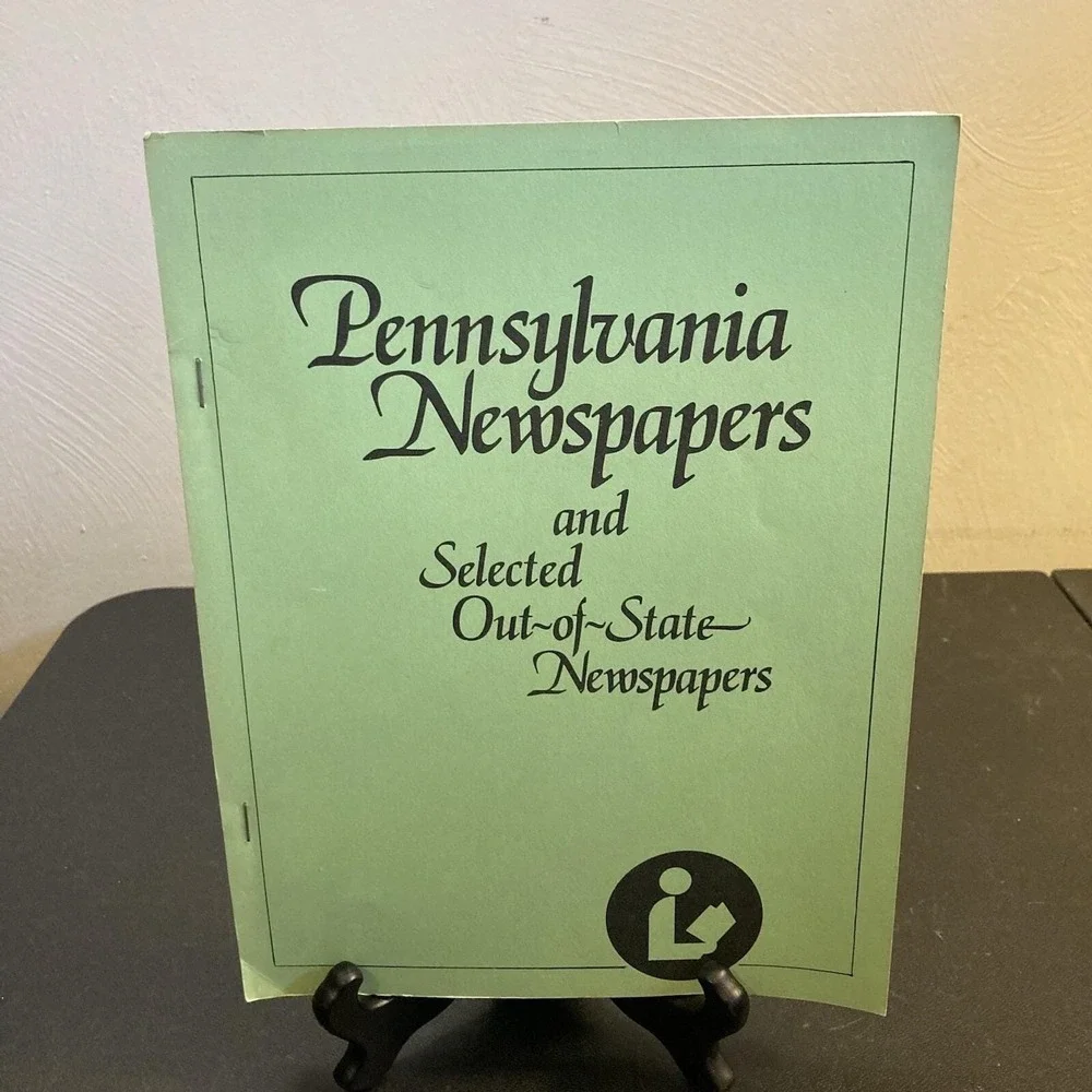 Pennsylvania Newspapers and Selected Out-of-State Newspapers 1984 Dept Education
